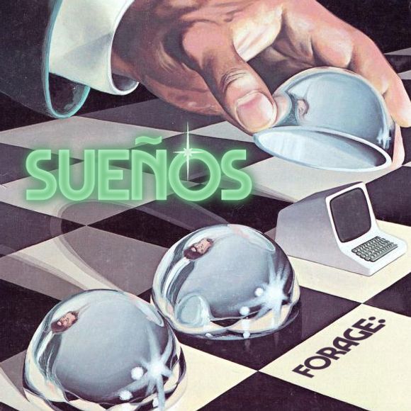 Mixtape "Sueños" sur Forager Records